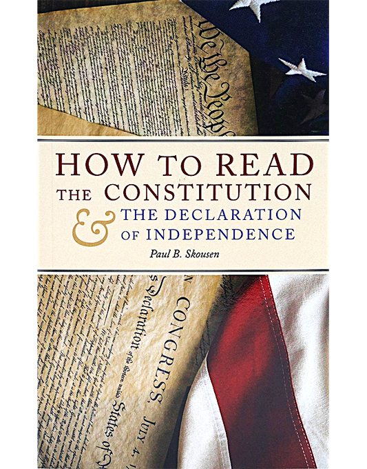 How to Read the Constitution and the Declaration of Independence: A Simple Guide to Understanding the Constitution of the United States